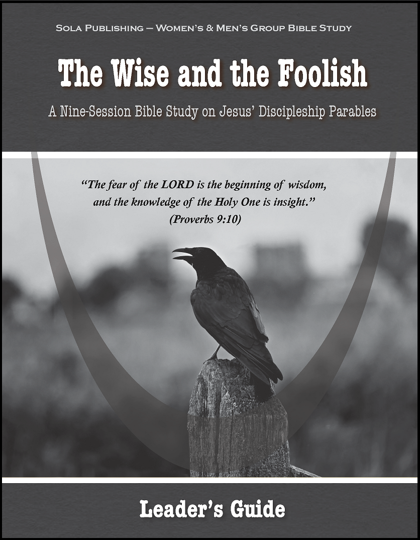 The Wise & The Foolish - Leader