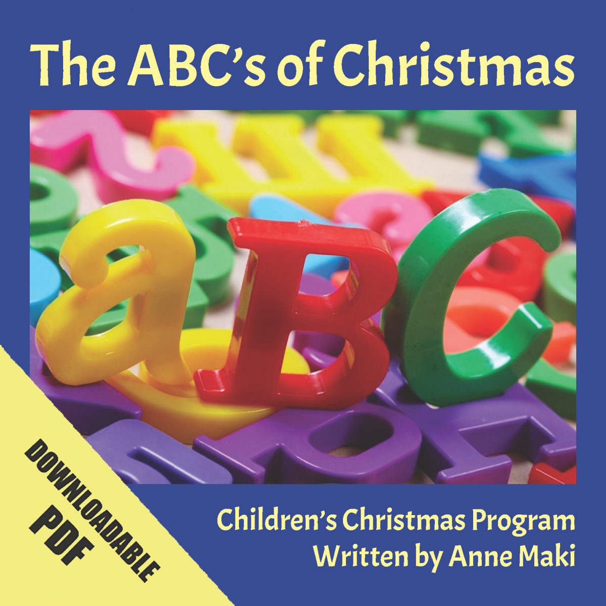 The ABC's of Christmas (Christmas Program)