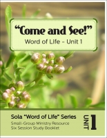 Come and See!: Word of Life Series (Unit 1) E-4110