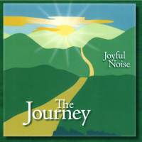 Joyful Noise: The Journey M-7010