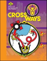 Crossways - Section 3: Student Manual H-1013