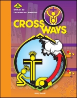 Crossways - Section 6: Student Manual H-1016