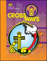 Crossways - Section 5: Student Manual H-1015